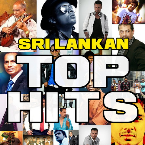 Sri Lankan Top Hits Songs Download: Sri Lankan Top Hits MP3 Singhalese