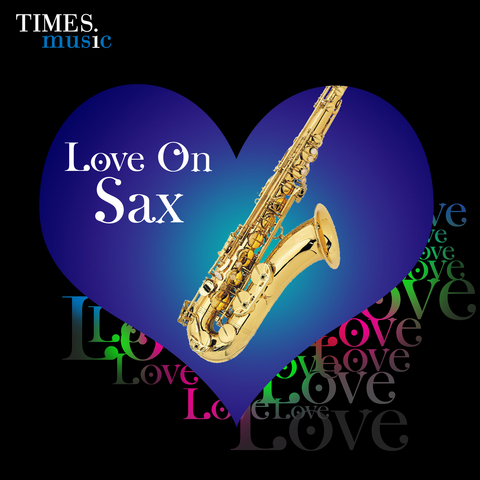 Love On Sax Songs Download: Love On Sax MP3 Songs Online Free on 