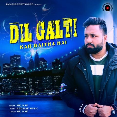 Dil galti kar baitha hai mp3