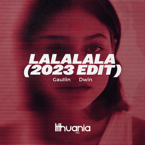 LaLaLaLaLa (2023 Edit) Song Download: LaLaLaLaLa (2023 Edit) MP3 Song ...