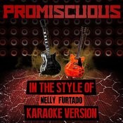 Promiscuous In The Style Of Nelly Furtado Karaoke Version Mp3 Song Download Promiscuous In The Style Of Nelly Furtado Karaoke Version Single Promiscuous In The Style Of Nelly Furtado Karaoke Version gaana