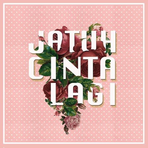 Jatuh Cinta Lagi Songs Download Jatuh Cinta Lagi Mp3 Indonesian Songs Online Free On Gaana Com