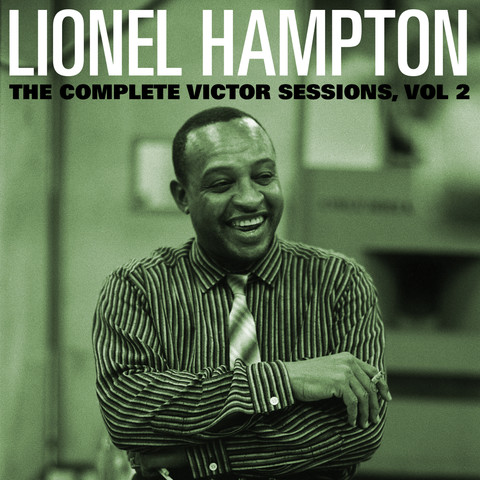 The Complete Victor Lionel Hampton Sessions, Vol. 2 Songs Download: The ...