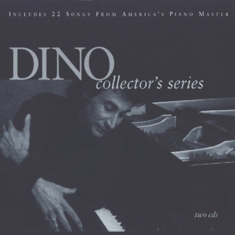 Dino - Collector’s Series Songs Download: Dino - Collector’s Series MP3
