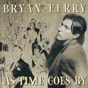 I M In The Mood For Love Mp3 Song Download As Time Goes By I M In The Mood For Love Song By Bryan Ferry On Gaana Com