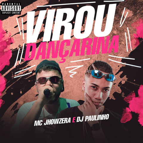 Virou Dançarina Song Download: Virou Dançarina MP3 Portuguese Song ...