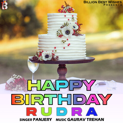 Rudra Happy Birthday Cakes Pics Gallery