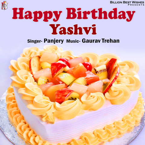 Happy Birthday Yashvi - Single Song Download: Happy Birthday Yashvi