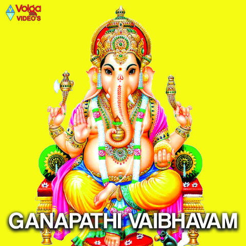 Ganapathi Vaibhavam Songs Download: Ganapathi Vaibhavam MP3 Telugu