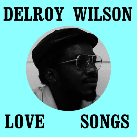 Delroy Wilson Love Songs Songs Download: Delroy Wilson Love Songs ...