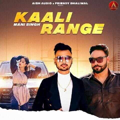 Kaali Range Song Download: Kaali Range MP3 Punjabi Song Online Free on