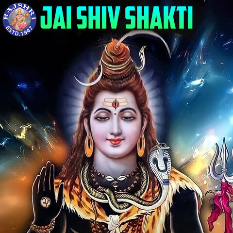 Jai Shiv Shakti Songs Download: Jai Shiv Shakti MP3 Sanskrit Songs ...