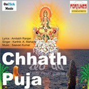 Chhath Puja MP3 Song Download- Chhath Puja Chhath Puja 