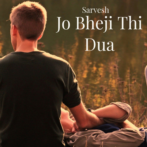 song jo bheji thi dua mp3 download