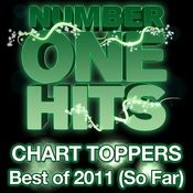 Chart Toppers Of 2011