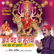 Ajj Vanddi Muradaan Songs