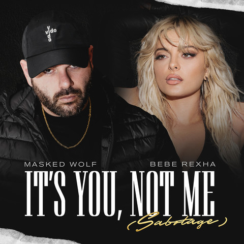 It's You, Not Me (Sabotage) MP3 Song Download by Masked Wolf (It's You, Not Me (Sabotage))| Listen It's You, Not Me (Sabotage) Song Free Online - Vimarsana News
