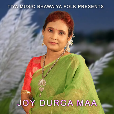 Joy Durga Maa Song Download: Joy Durga Maa MP3 Bengali Song Online Free