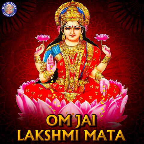 Om Jai Lakshmi Mata Songs Download: Om Jai Lakshmi Mata MP3 Sanskrit ...