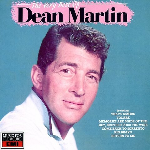 The Very Best Of Dean Martin Songs Download: The Very Best Of Dean ...