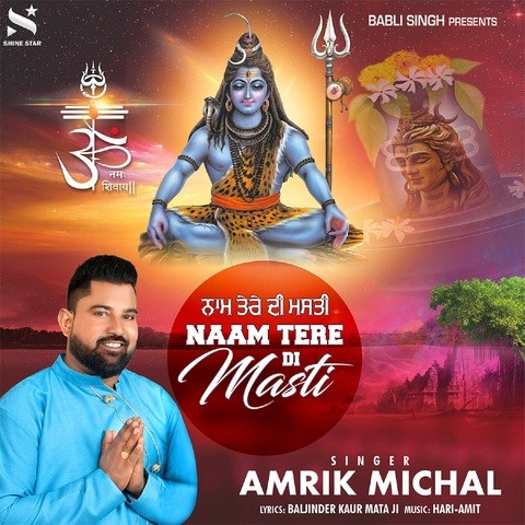 Naam Tere Di Masti Song Download: Naam Tere Di Masti MP3 Punjabi Song