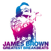Get Up Offa That Thing Release The Pressure Mp3 Song Download Greatest Breakbeats 2cd Get Up Offa That Thing Release The Pressure Song By James Brown On Gaana Com