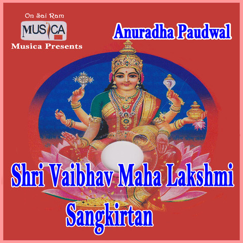 Shree Vaibhav Maha Lakshmi Sankirtan Songs Download: Shree Vaibhav Maha ...