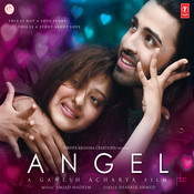 Tell Me Why Mp3 Song Download Angel Tell Me Why Song By Neeraj Sridhar On Gaana Com