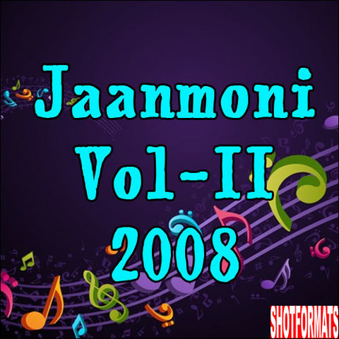 Jaanmoni Vol-II 2008 Songs Download: Jaanmoni Vol-II 2008 