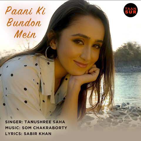 Paani Ki Bundon Mein Song Download: Paani Ki Bundon Mein MP3 Song ...