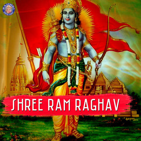 Shree Ram Raghav Songs Download: Shree Ram Raghav MP3 Songs Online Free ...