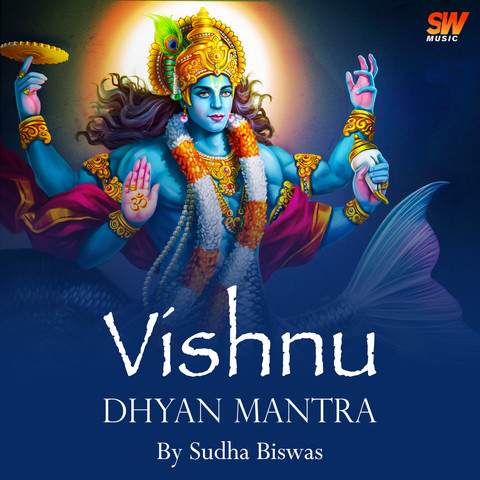 Vishnu Dhyan Mantra (Shuklambaradharam Vishnum) Song Download: Vishnu
