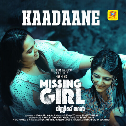 Kaadaane (From "Missing Girl") Song Download: Kaadaane (From "Missing