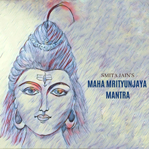Maha Mrityunjaya Mantra Song Download: Maha Mrityunjaya Mantra MP3 Song