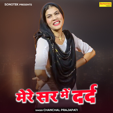 Mere Sir Mai Dard Song Download: Mere Sir Mai Dard MP3 Haryanvi Song