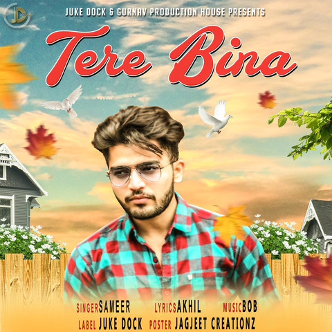 Tere Bina Song Download: Tere Bina MP3 Punjabi Song Online Free on Tere Bina Song Download: Tere Bina MP3 Punjabi Song Online Free on
