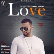 Love Mp3 Song Download Love Love Punjabi Song By Garry
