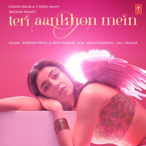 mein teri aankhon song darshan neha raval lyrics kakkar mp3 kumar divya khosla album english gaana translation hindi manan bhardwaj