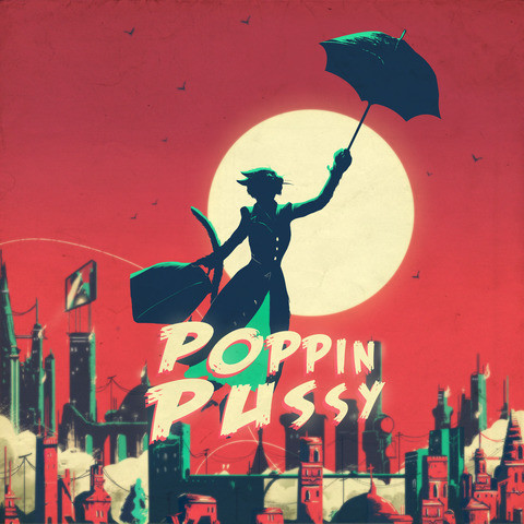 Poppin Pussy Song Download: Poppin Pussy MP3 Song Online Free on Gaana.com