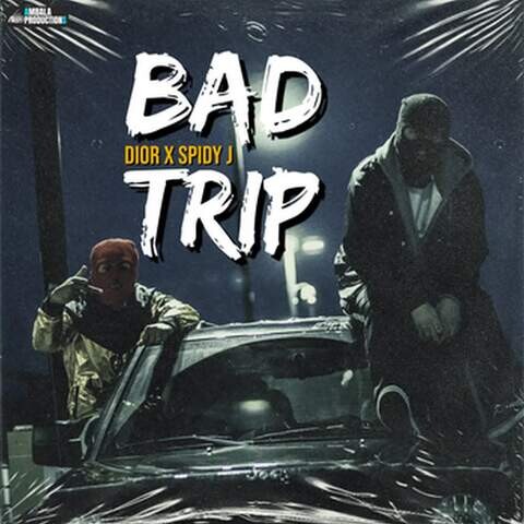 bad trip songs list