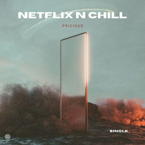 Netflix N Chill Song Download Netflix N Chill Mp3 Song Online Free On