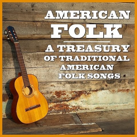 American Folk  Songs  Download American Folk  MP3 Songs  