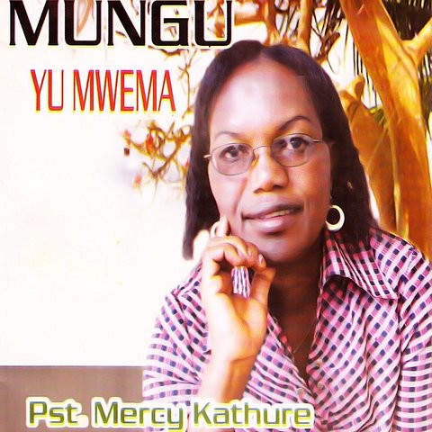 Mungu Yu Mwema Songs Download: Mungu Yu Mwema Mp3 Songs Online Free On 