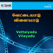 Vettaiyadu Vilayadu Mp3