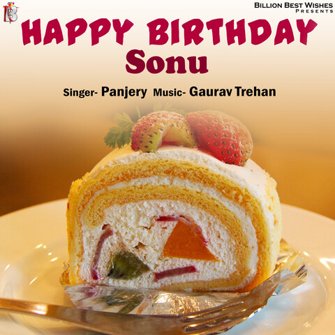 Happy Birthday Sonu Song with Cake Images