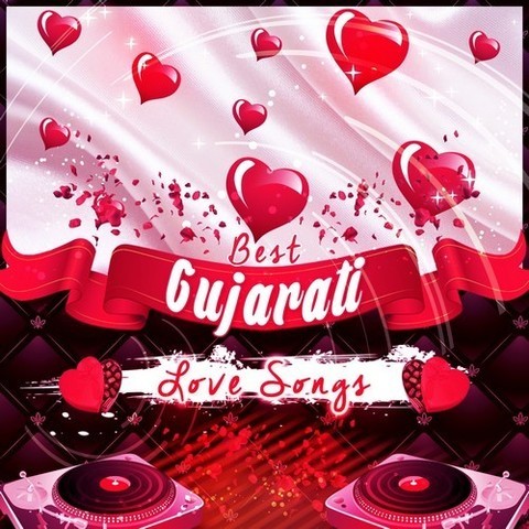 Best Gujarati Love Songs Songs Download: Best Gujarati ...