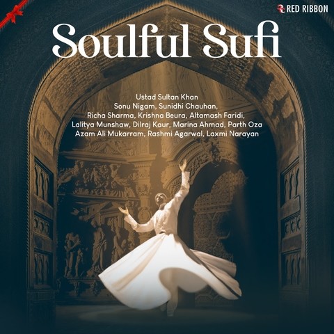 Soulful Sufi Songs Download: Soulful Sufi MP3 Songs Online Free on ...