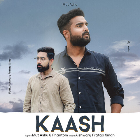 Kaash Song Download Kaash MP3 Song Online Free on