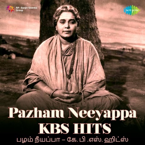 Pazham Neeyappa KBS Hits Songs Download: Pazham Neeyappa KBS Hits Pazham Neeyappa KBS Hits Songs Download: Pazham Neeyappa KBS Hits