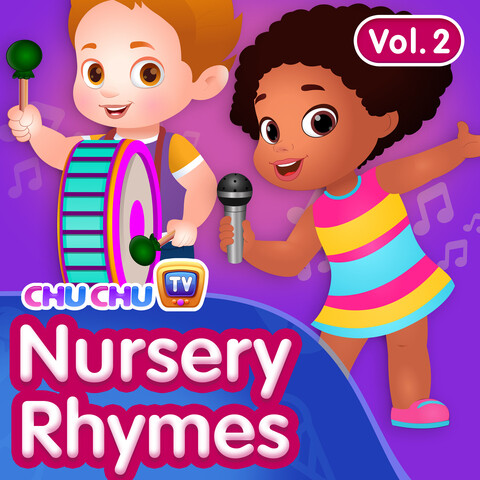 ChuChu TV Nursery Rhymes & Songs for Children, Vol. 2 Songs Download:  ChuChu TV Nursery Rhymes & Songs for Children, Vol. 2 MP3 Songs Online Free  on 